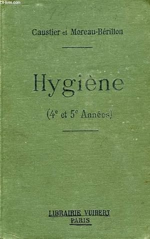 Seller image for HYGIENE, A L'USAGE DES ELEVES DE 4e ET 5e ANNEES DE L'ENSEIGNEMENT SECONDAIRE DES JEUNES FILLES for sale by Le-Livre