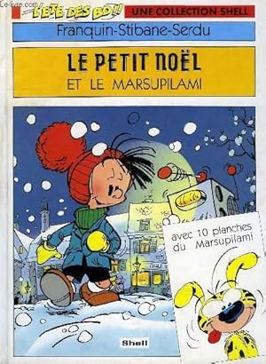 Imagen del vendedor de LE PETIT NOEL ET LE MARSUPILAMI a la venta por Le-Livre