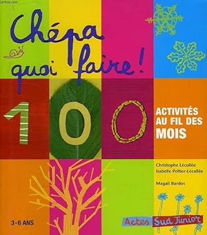Seller image for CHEPA QUOI FAIRE ! for sale by Le-Livre