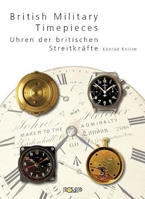 Seller image for British Military Timepieces : Uhren der britischen Streitkrfte for sale by AHA-BUCH GmbH