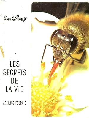 Immagine del venditore per LES SECRETS DE LA VIE ABEILLES ET FOURMIS venduto da Le-Livre