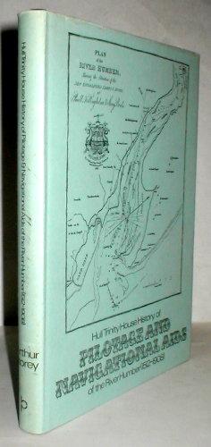Seller image for Hull Trinity House History of Pilotage and Navigational Aids of the River Humber (1512-19008). for sale by John Turton