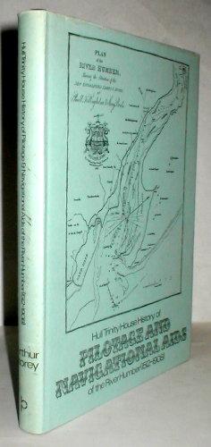 Imagen del vendedor de Hull Trinity House History of Pilotage and Navigational Aids of the River Humber (1512-19008). a la venta por John Turton