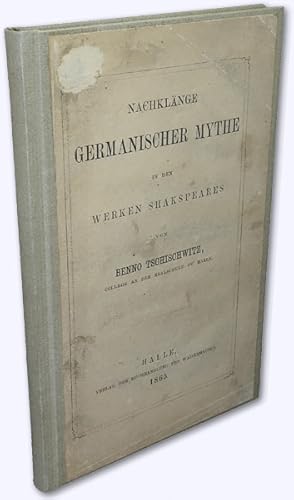 Nachklänge Germanischer Mythe in den Werken Shakespeares. Erstausg.