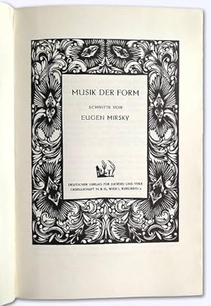 Musik der Form. Schnitte von Eugen Mirsky. Erstausg.