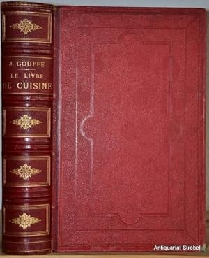 Imagen del vendedor de Le livre de cuisine comprenant la cuisine de mnage et la grande cuisine. Deuxime dition. a la venta por Antiquariat Christian Strobel (VDA/ILAB)