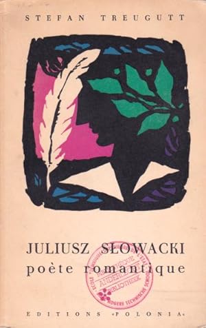 Juliusz Slowacki poète romantique