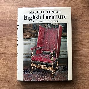 Imagen del vendedor de English Furniture : An Illustrated Handbook a la venta por Old Hall Bookshop, ABA ILAB PBFA BA