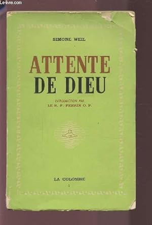 Image du vendeur pour ATTENTE DE DIEU. mis en vente par Le-Livre