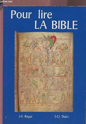 Bild des Verkufers fr POUR LIRE LA BIBLE. zum Verkauf von Le-Livre