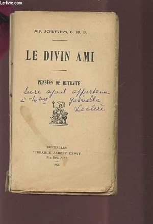 Image du vendeur pour LE DIVIN AMI - PENSEE DE RETRAITE. mis en vente par Le-Livre