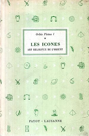 Seller image for LES ICONES, art religiesx de l'orient for sale by Pendleburys - the bookshop in the hills