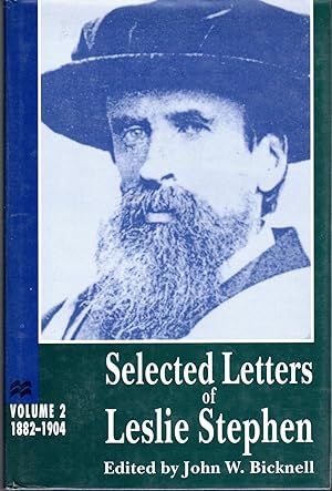 Imagen del vendedor de Selected Letters of Leslie Stephen: Volume 2, 1882-1904 a la venta por Dorley House Books, Inc.