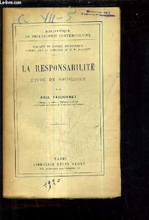 Bild des Verkufers fr LA RESPONSABILITE ETUDE DE SOCIOLOGIE / TRAVAUX DE L'ANNEE SOCIOLOGIQUE. zum Verkauf von Le-Livre