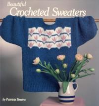 Beautiful Crocheted Sweaters