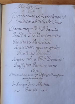 Institutiones Iuris Canonici Traditoe ab Illustrissimo Clarissimoque V. DD Jacobo Baudin J.V.D. C...