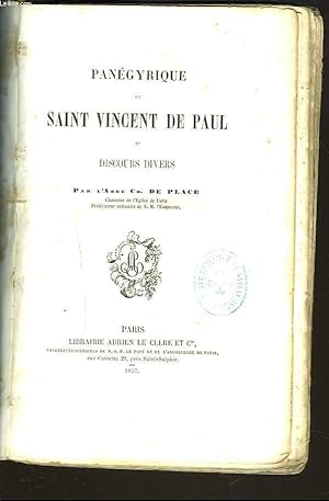 Bild des Verkufers fr PANEGYRIQUE DE SAINT VINCENT DE PAUL ET DISCOURS DIVERS. zum Verkauf von Le-Livre
