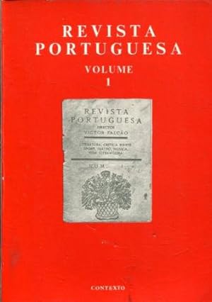 REVISTA PORTUGUESA. EDIÇAO FACSIMILADA. VOLUME I.