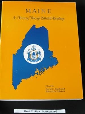 Maine A History Through Selected Readings