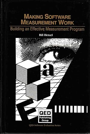 Seller image for Making Software Measurement Work Building an Effective Measurement Program for sale by Riverwash Books (IOBA)