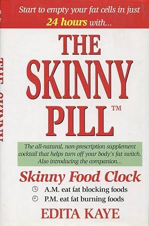 Seller image for The Skinny Pill for sale by Kenneth A. Himber