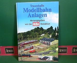 Bild des Verkufers fr Traumhafte Modellbahn-Anlagen. zum Verkauf von Antiquariat Deinbacher