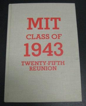 25th Reunion Book, Class of 1943, Massachusetts Institute of Technology