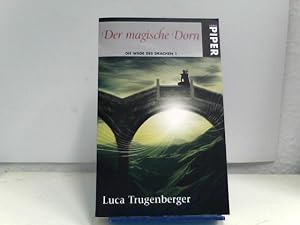 Seller image for Der magische Dorn: Die Wege des Drachen 1 for sale by ABC Versand e.K.