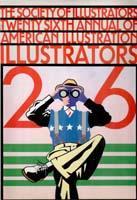 The society of illustrators twenty sixth annual of Amerrican illustration illustrators