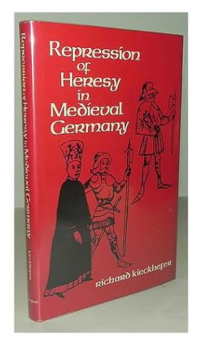 Imagen del vendedor de Repression of heresy in medieval Germany. a la venta por Robert McDowell Antiquarian Books