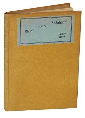 Seller image for Body and Raiment for sale by Jeff Hirsch Books, ABAA