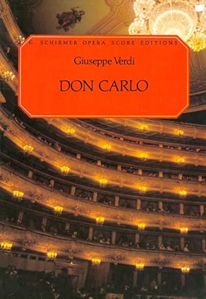 Bild des Verkufers fr Don Carlo (G. Schirmer Opera Score Editions) zum Verkauf von The Haunted Bookshop, LLC