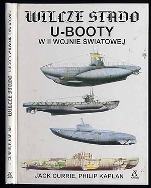 Seller image for Wilcze stado. U-Booty w II wojnie swiatowej/Wolfpack U-Boats at war 1939-1945 for sale by POLIART Beata Kalke