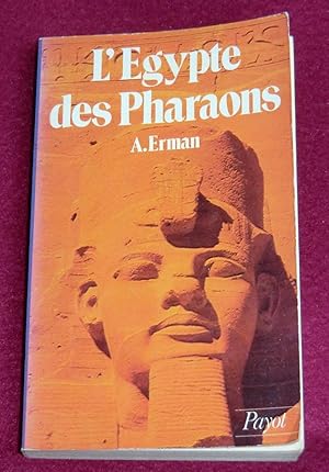 Image du vendeur pour L'EGYPTE DES PHARAONS mis en vente par LE BOUQUINISTE