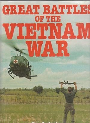 Imagen del vendedor de GREAT BATTLES OF THE VIETNAM WAR a la venta por BOOK NOW