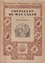 Imagen del vendedor de BIBLIOTECA FOLKLORICA BARCINO. Contalles de Mas Calv. Nm. 17. a la venta por LLIBRERIA KEPOS-CANUDA