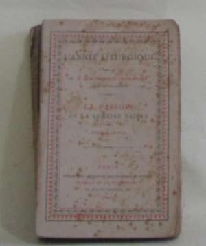 Seller image for L'anne liturgique la passion et la semaine sainte for sale by crealivres