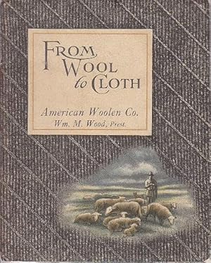 From Wool to Cloth