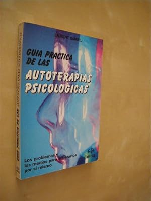 Image du vendeur pour GUIA PRACTICA DE LAS AUTOTERAPIAS PSICOLOGICAS mis en vente par LIBRERIA TORMOS