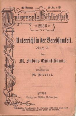 Seller image for Unterricht in der Beredsamkeit, Buch X. Uebersetzt von W. nicolai. Universal-Bibliothek 2956. for sale by Galerie Joy Versandantiquariat  UG (haftungsbeschrnkt)