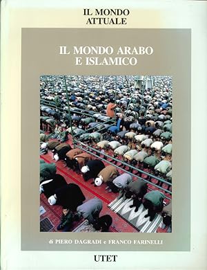 Image du vendeur pour Il Mondo Attuale. Il Mondo Arabo e Islamico mis en vente par Libro Co. Italia Srl