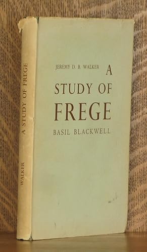 Seller image for A STUDY OF FREGE for sale by Andre Strong Bookseller