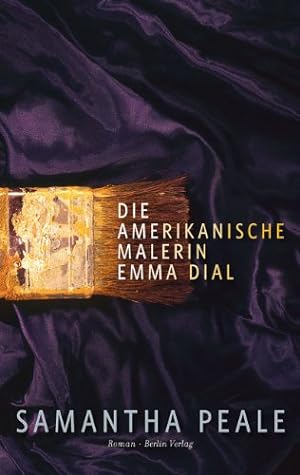Die amerikanische Malerin Emma Dial