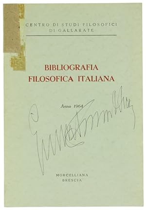 Bild des Verkufers fr BIBLIOGRAFIA FILOSOFICA ITALIANA - Anno 1964.: zum Verkauf von Bergoglio Libri d'Epoca