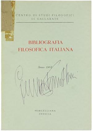 Seller image for BIBLIOGRAFIA FILOSOFICA ITALIANA - Anno 1962.: for sale by Bergoglio Libri d'Epoca