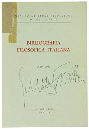 Seller image for BIBLIOGRAFIA FILOSOFICA ITALIANA - Anno 1965.: for sale by Bergoglio Libri d'Epoca