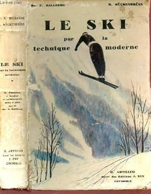 Bild des Verkufers fr LE SKI PAR LA TECHNIQUE MODERNE. zum Verkauf von Le-Livre