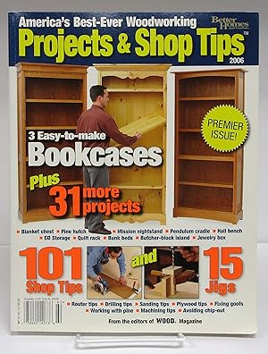 Seller image for America's Best-Ever Woodworking Projects & Shop Tips (Better Homes & Gardens) 2006 for sale by Book Nook