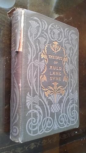 Seller image for The Days of Auld Lang Syne for sale by dC&A Books