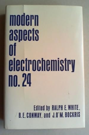 Imagen del vendedor de Modern Aspects of Electrochemistry no. 24. a la venta por Antiquariat Sander